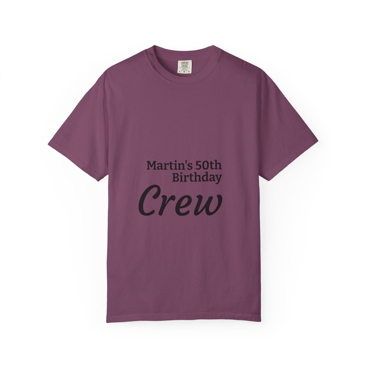 Birthday Crew T-Shirt — Personalized "Martin's 50th Birthday Crew"