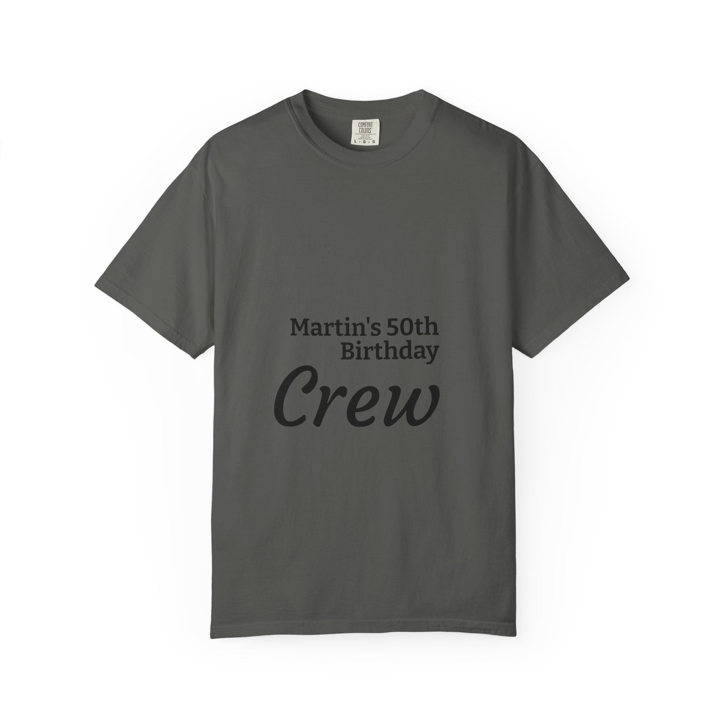 Birthday Crew T-Shirt — Personalized "Martin's 50th Birthday Crew"