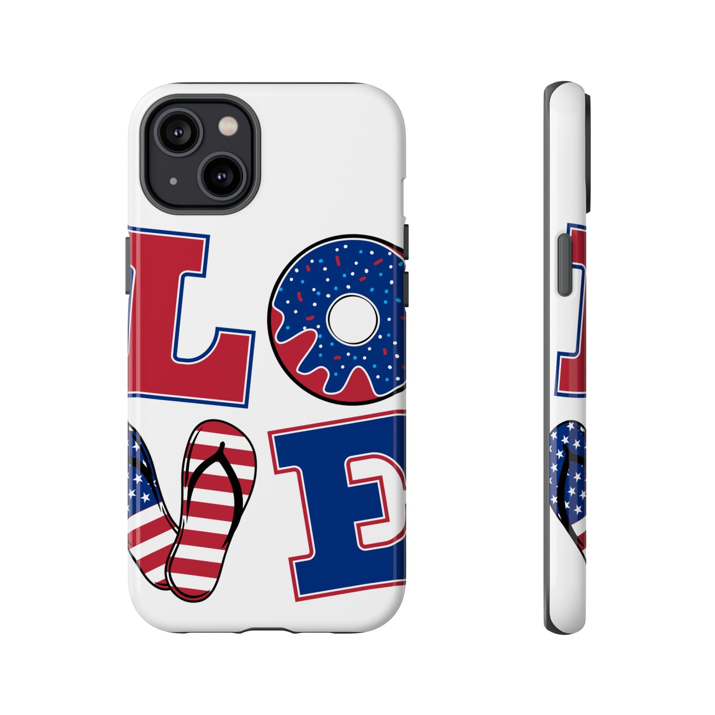 Patriotic "Love" Tough Case – American Flag Flip Flop & Donut Phone Cover