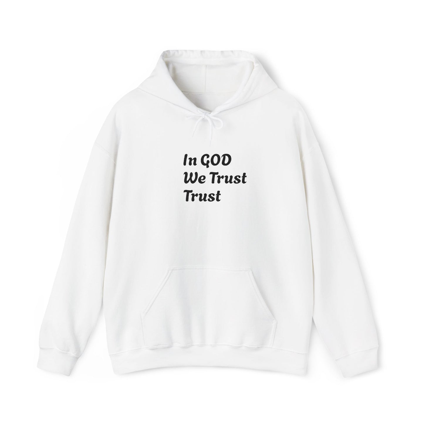 In GOD We Trust Hoodie — Faith-Based Christian Pullover