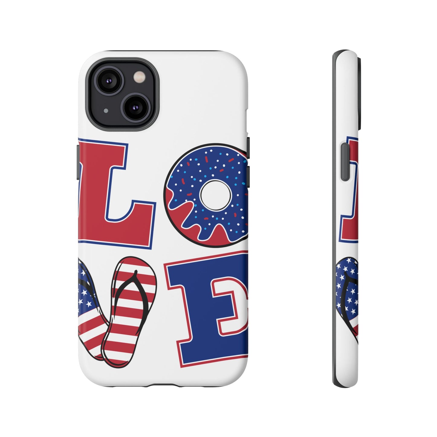 Patriotic "Love" Tough Case – American Flag Flip Flop & Donut Phone Cover