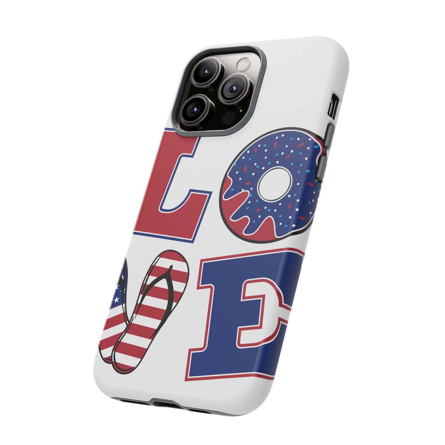 Patriotic "Love" Tough Case – American Flag Flip Flop & Donut Phone Cover