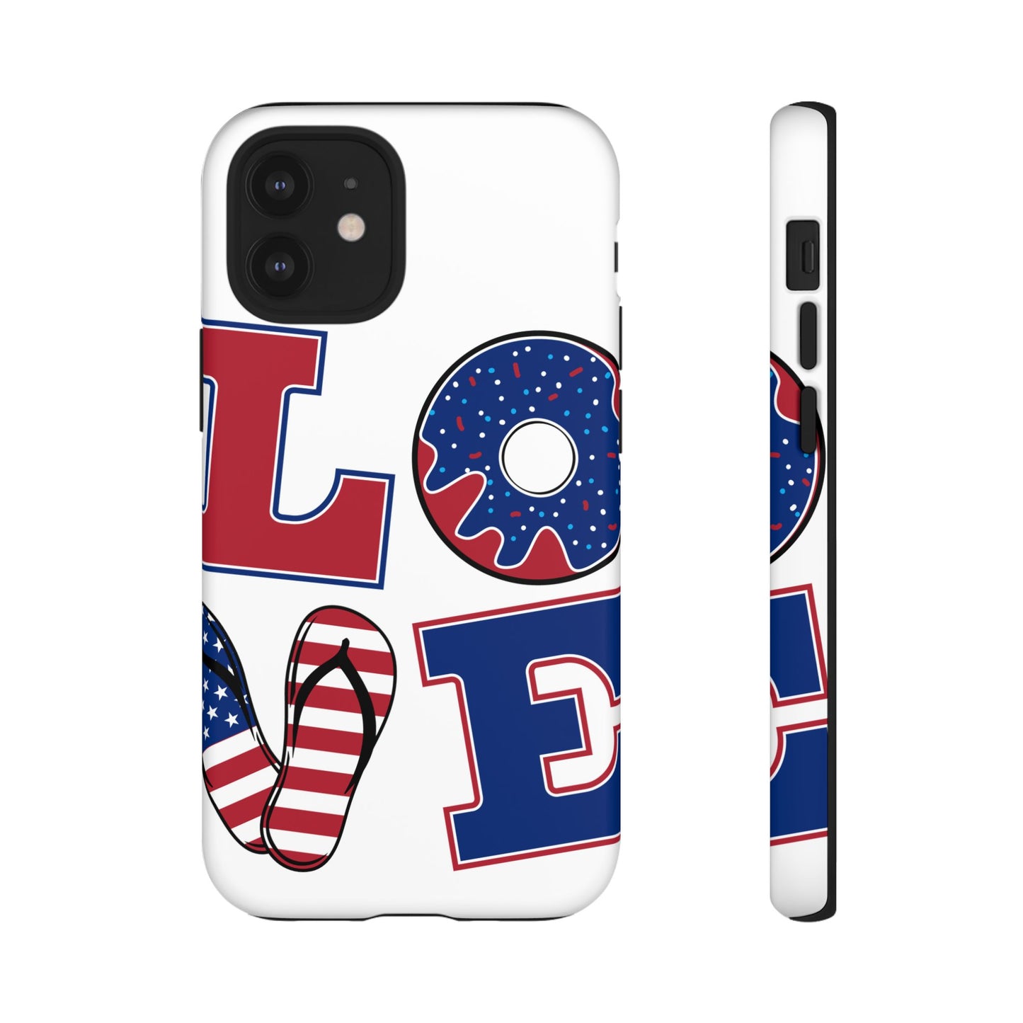 Patriotic "Love" Tough Case – American Flag Flip Flop & Donut Phone Cover