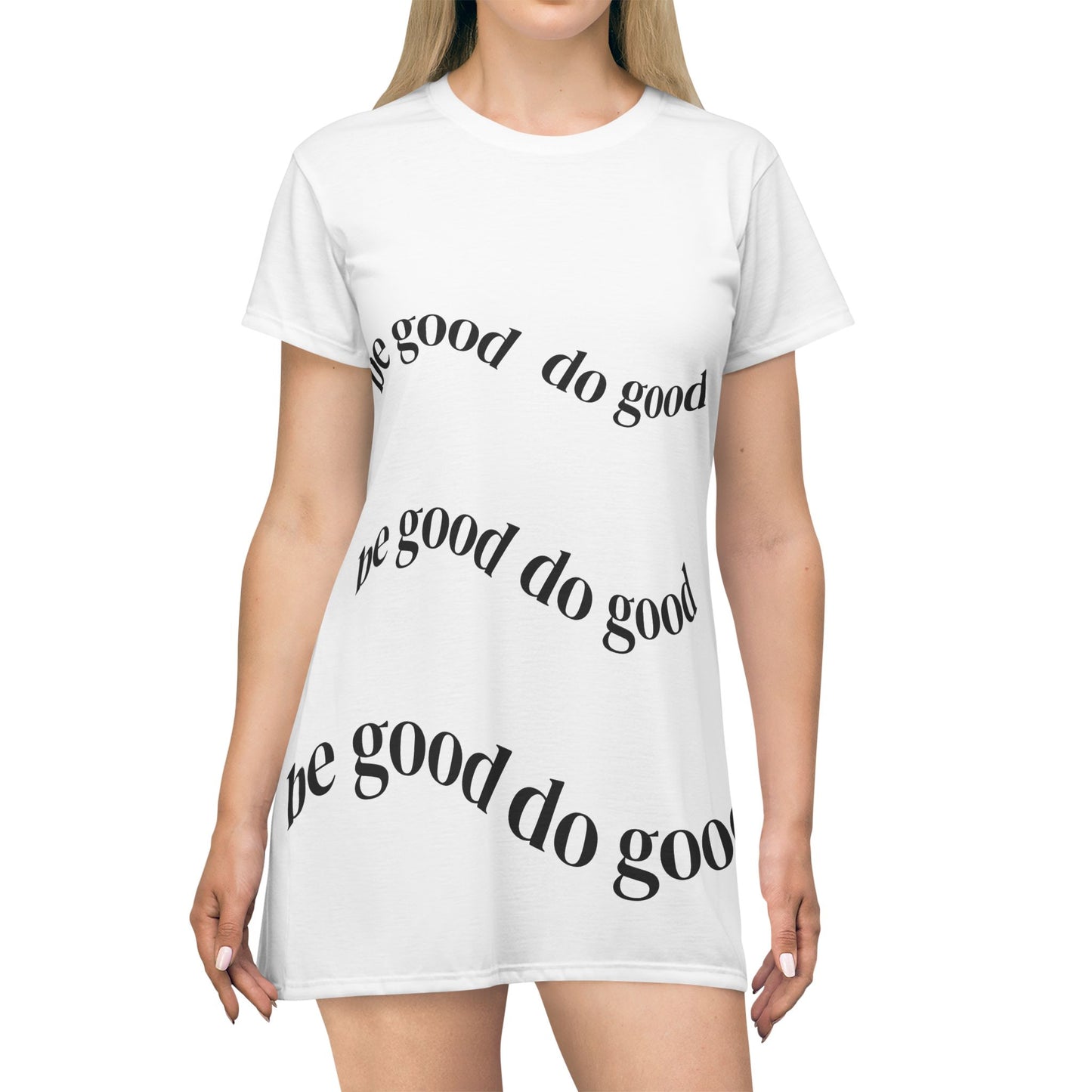 T-Shirt Dress — "Be Good Do Good" Graphic A-Line Dress