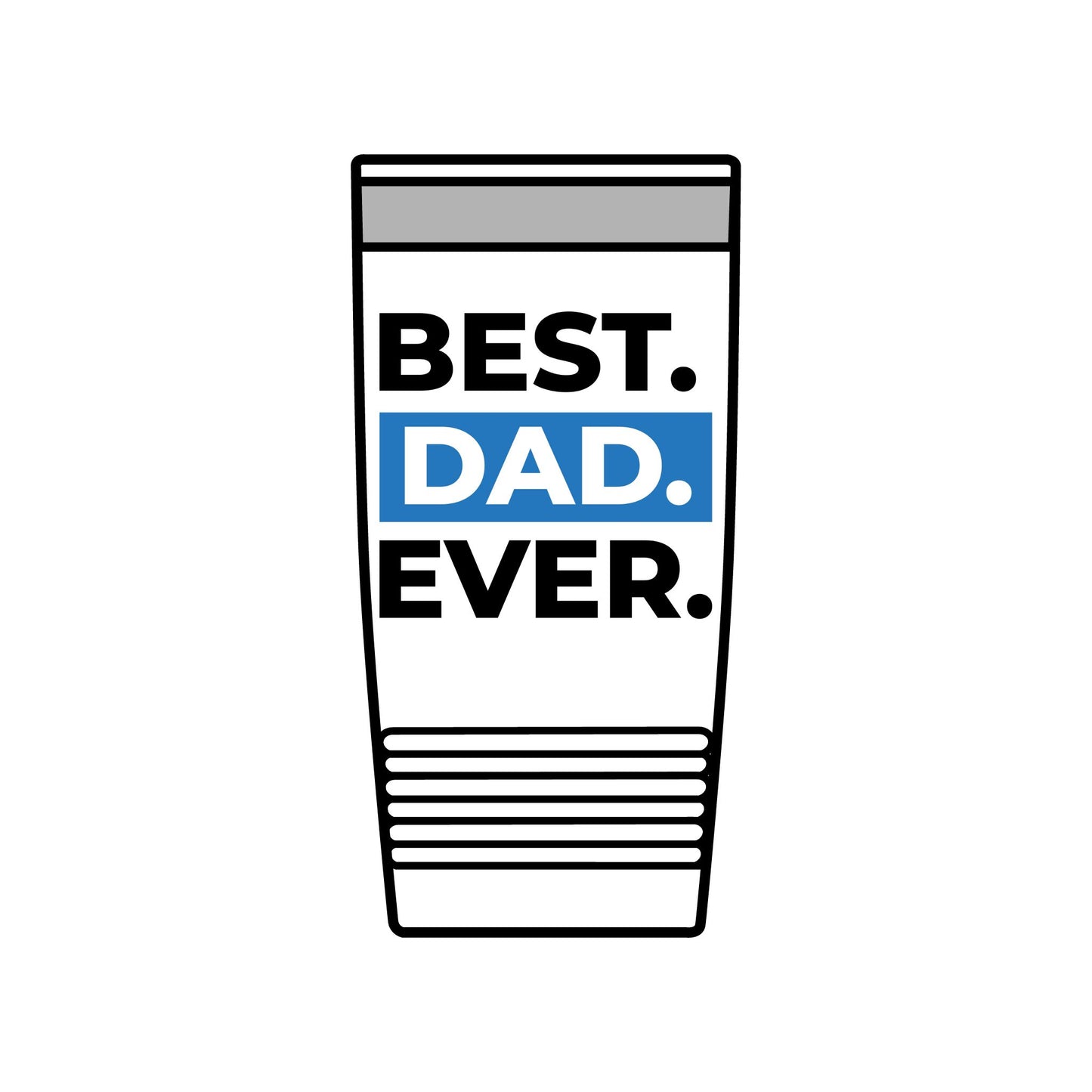 20oz Insulated Tumbler — "Look Mom, I Made It" / "Best Dad Ever" Motivational Travel Cup