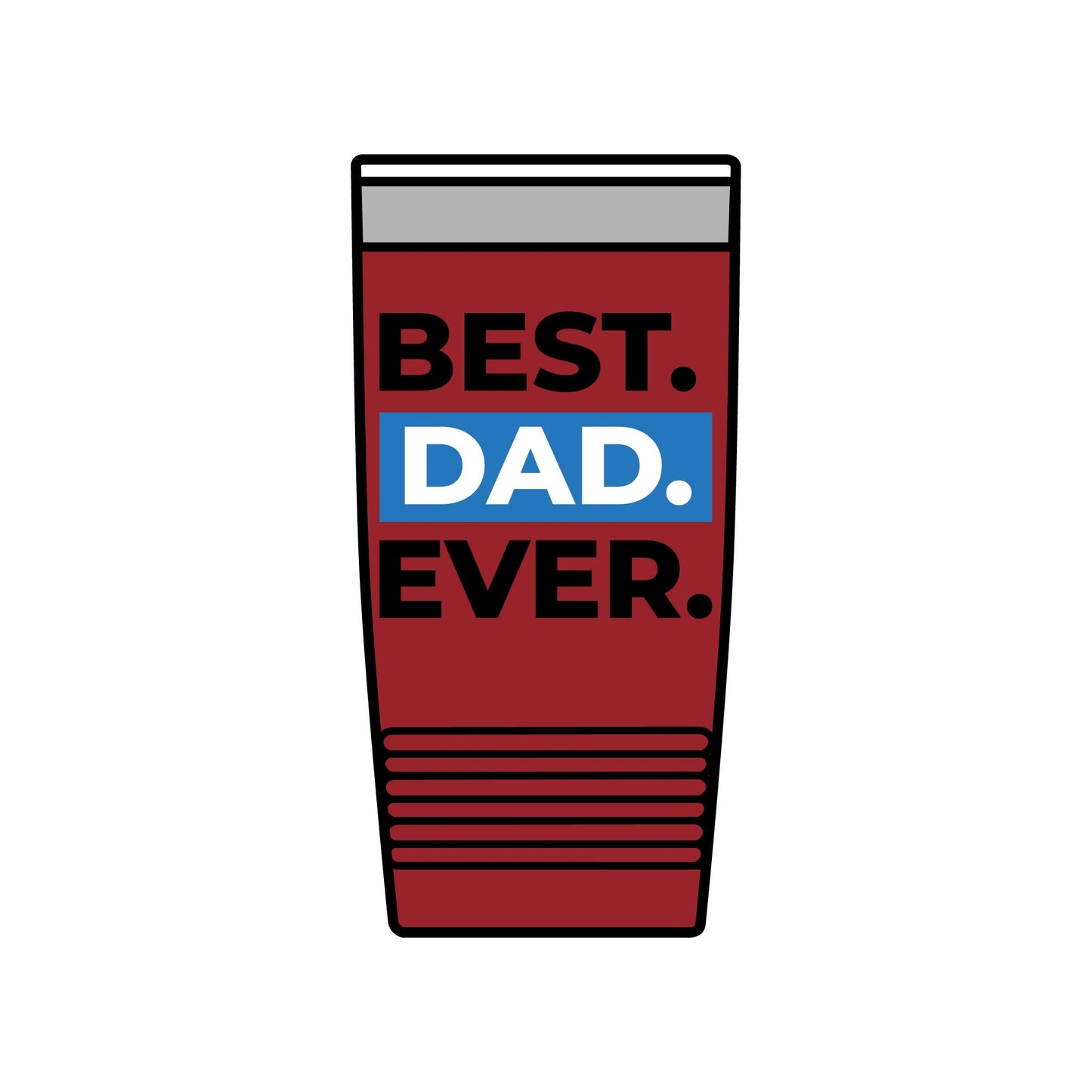 20oz Insulated Tumbler — "Look Mom, I Made It" / "Best Dad Ever" Motivational Travel Cup