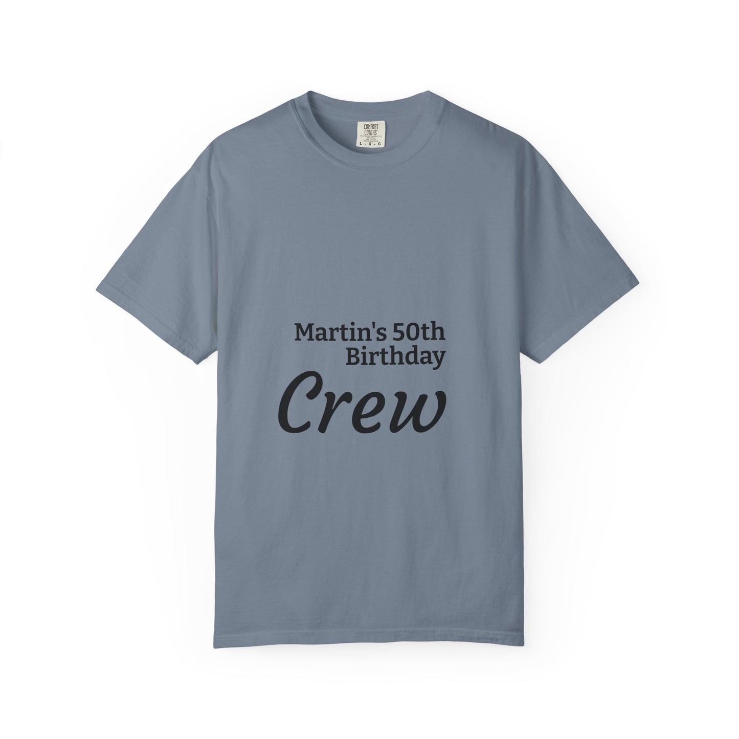 Birthday Crew T-Shirt — Personalized "Martin's 50th Birthday Crew"