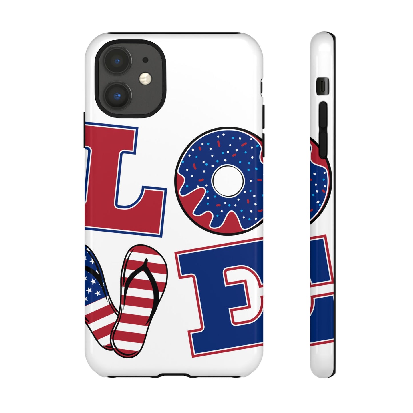 Patriotic "Love" Tough Case – American Flag Flip Flop & Donut Phone Cover