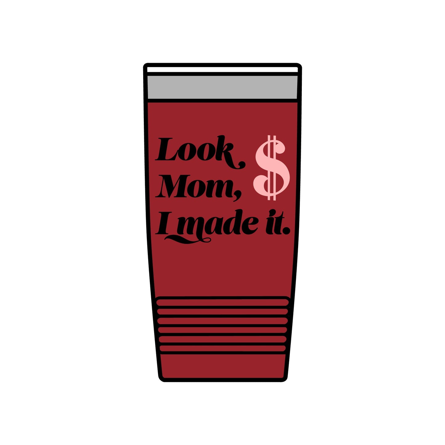 20oz Insulated Tumbler — "Look Mom, I Made It" / "Best Dad Ever" Motivational Travel Cup
