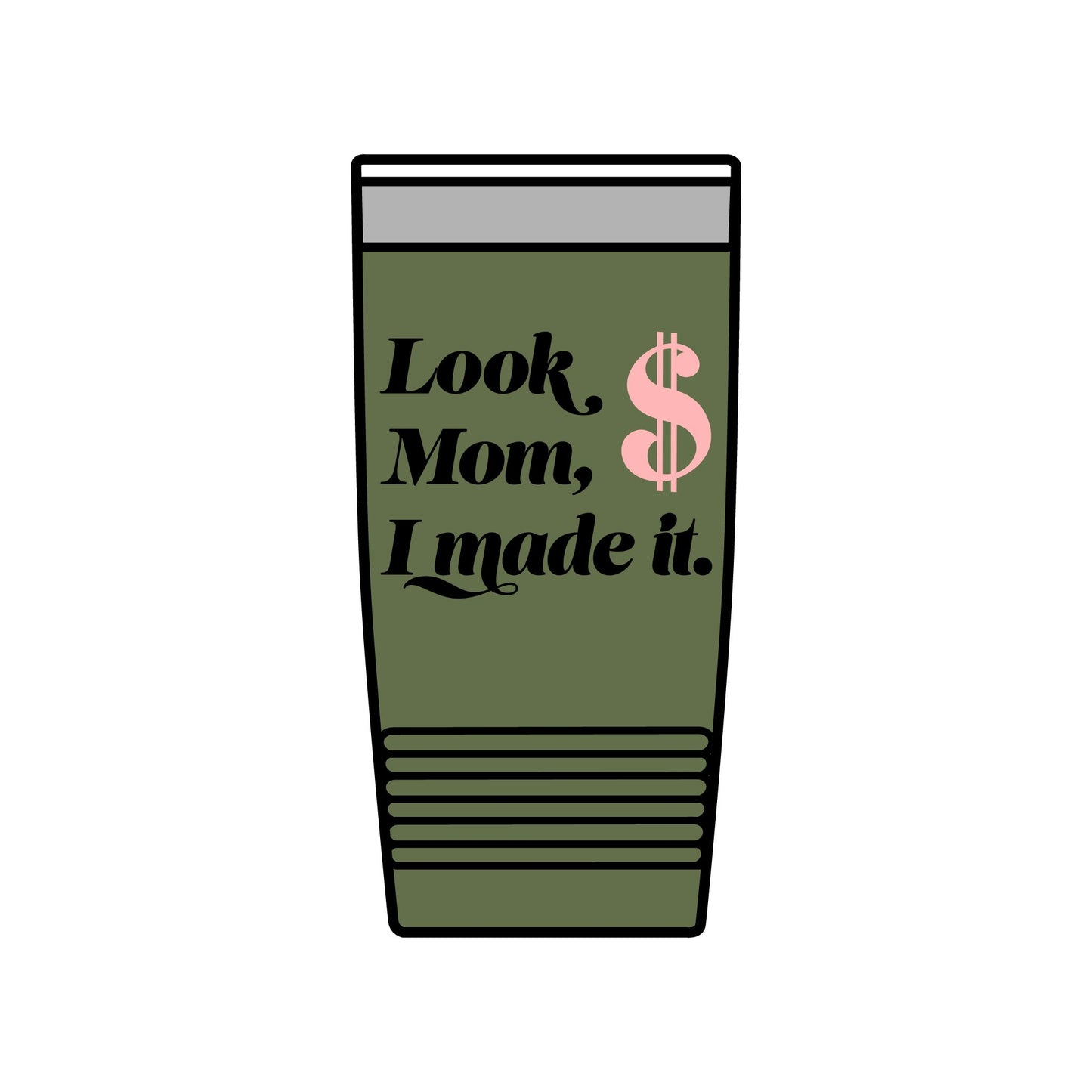 20oz Insulated Tumbler — "Look Mom, I Made It" / "Best Dad Ever" Motivational Travel Cup