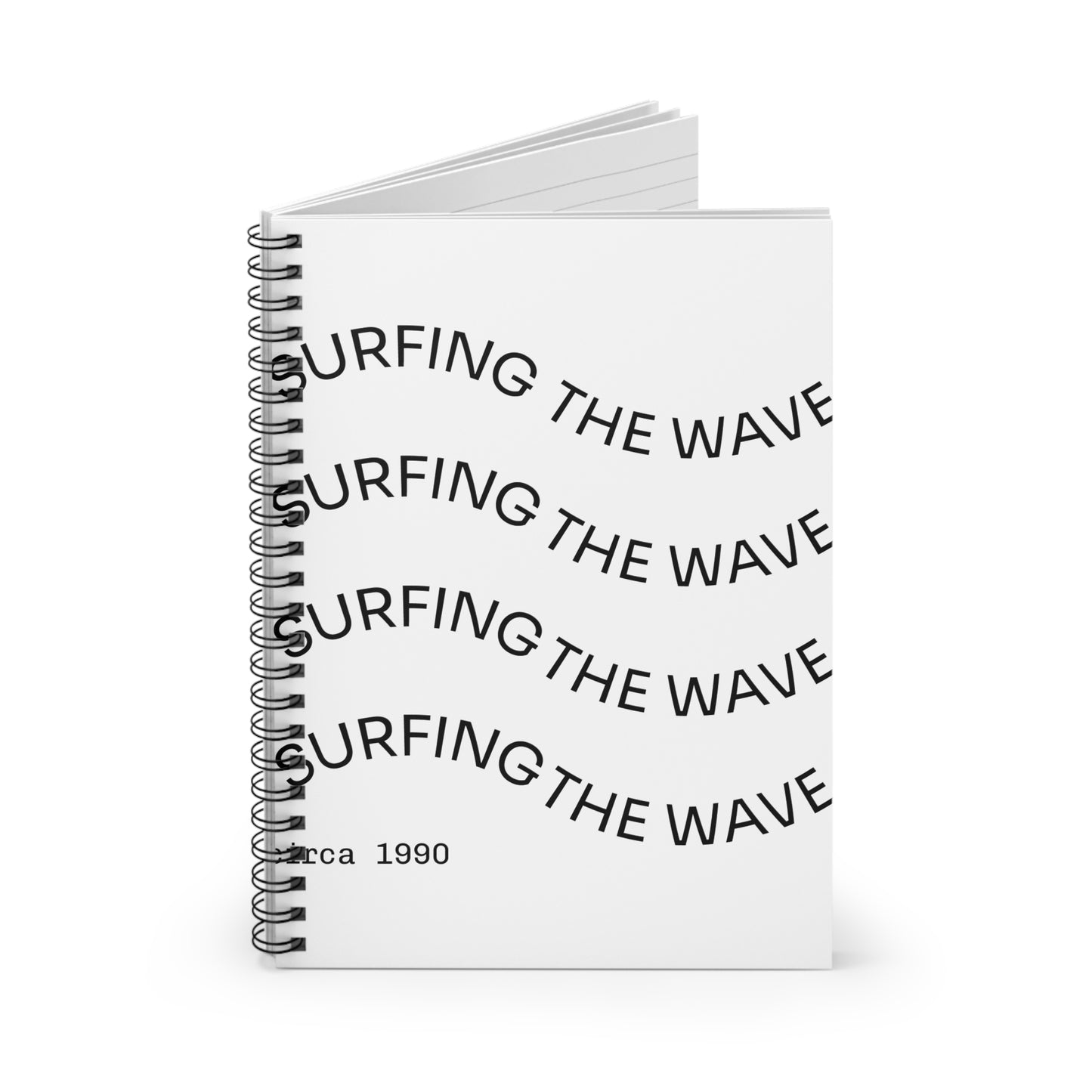 Surfing The Wave Spiral Notebook — Minimalist Surf Quote Ruled Journal