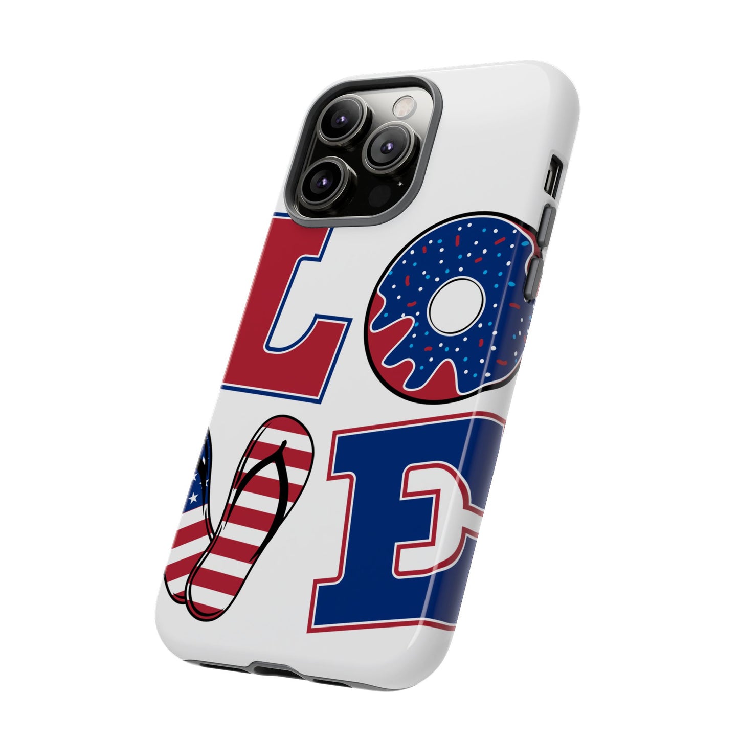 Patriotic "Love" Tough Case – American Flag Flip Flop & Donut Phone Cover
