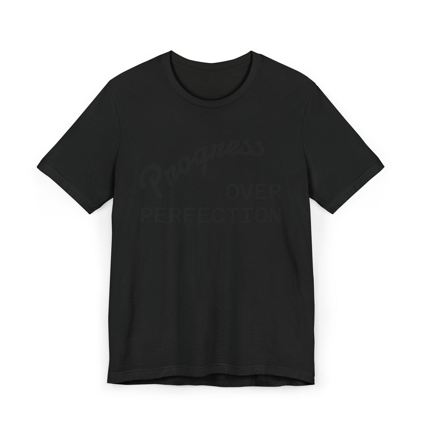 Progress Over Perfection T-Shirt — Motivational Graphic Tee