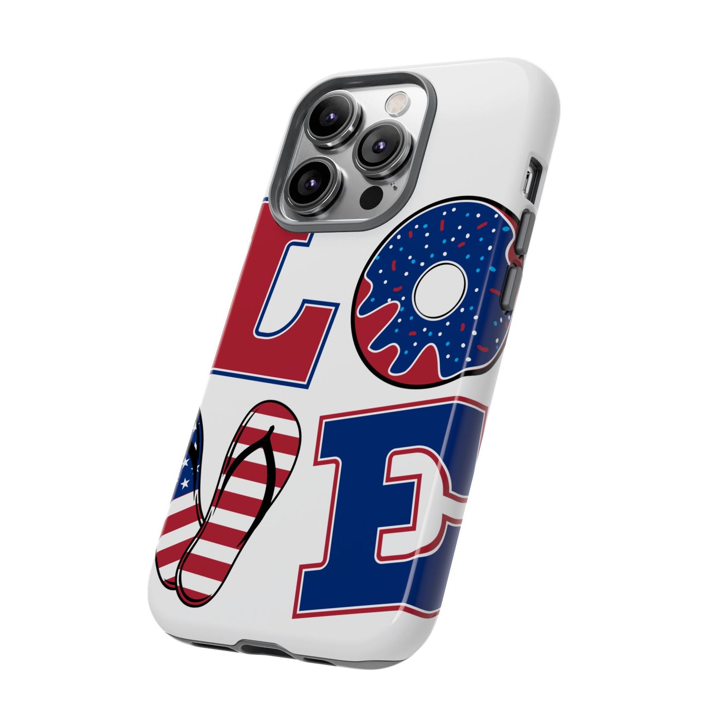 Patriotic "Love" Tough Case – American Flag Flip Flop & Donut Phone Cover