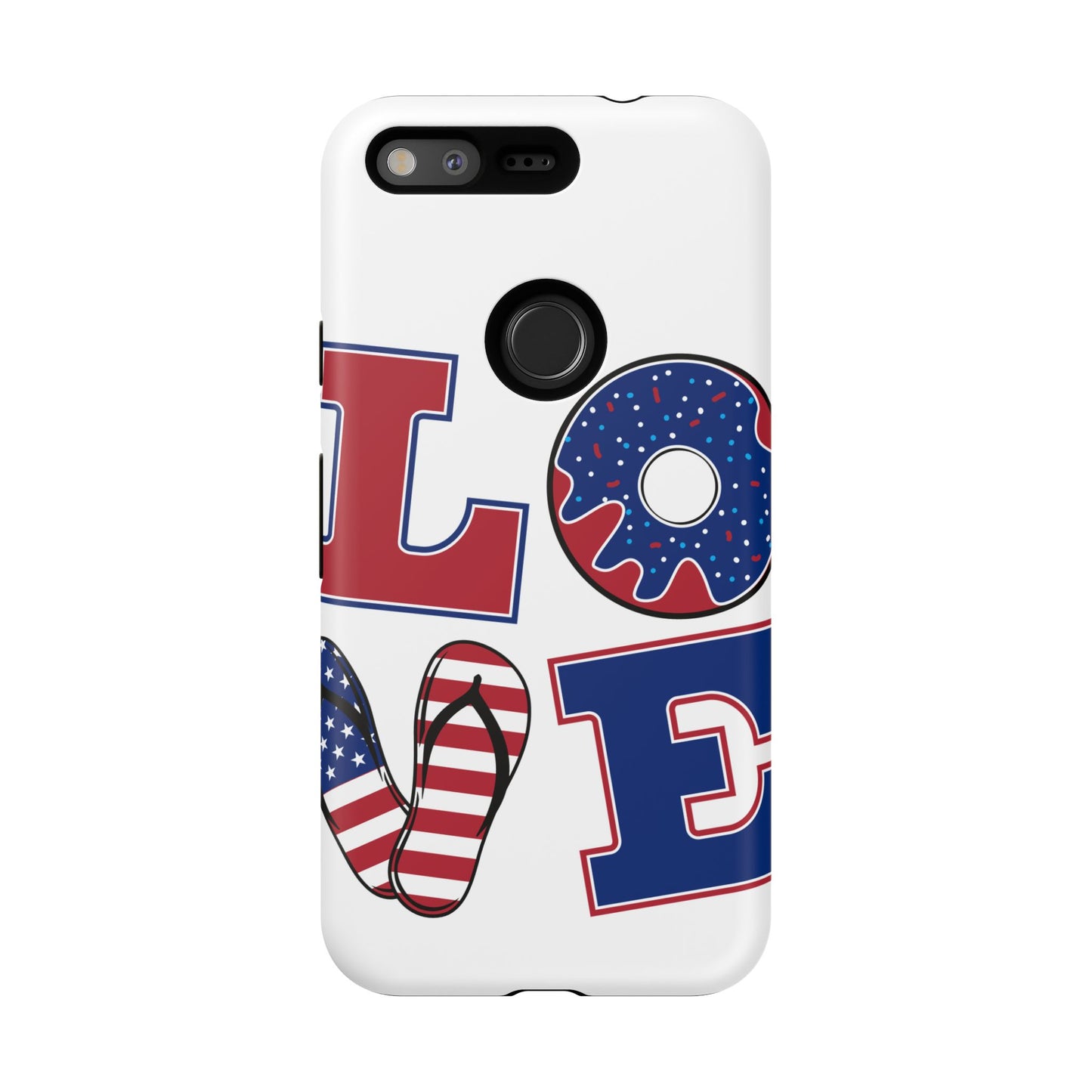 Patriotic "Love" Tough Case – American Flag Flip Flop & Donut Phone Cover
