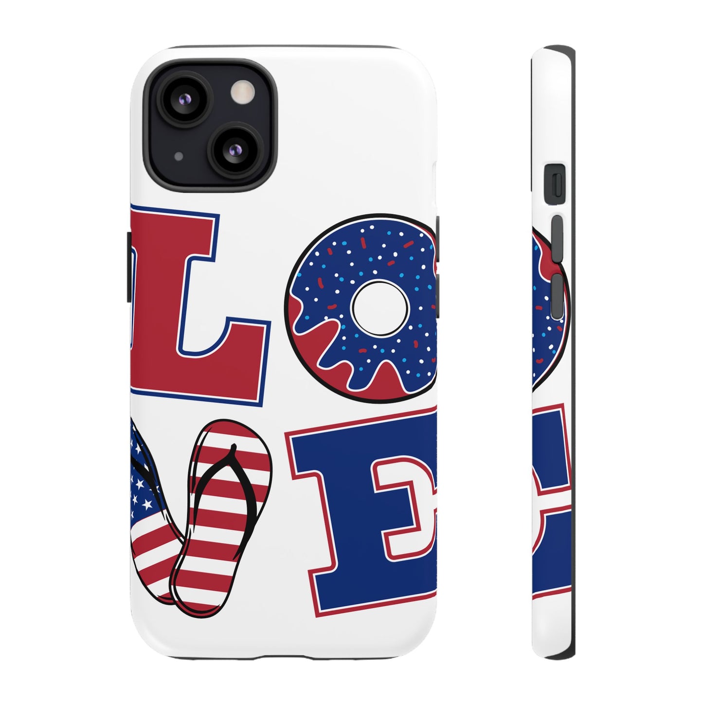 Patriotic "Love" Tough Case – American Flag Flip Flop & Donut Phone Cover