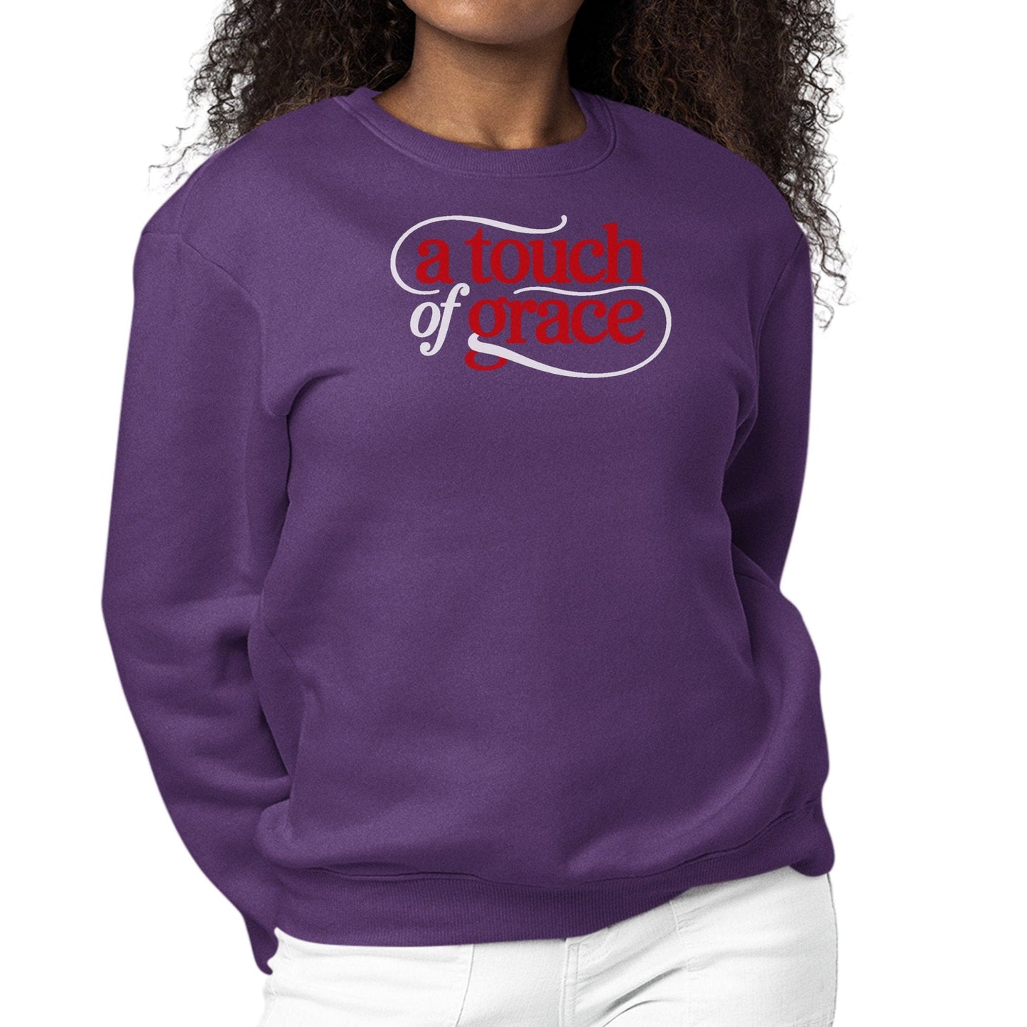 Womens Graphic Sweatshirt - a Touch of Grace Inspirational Motivational Shirt