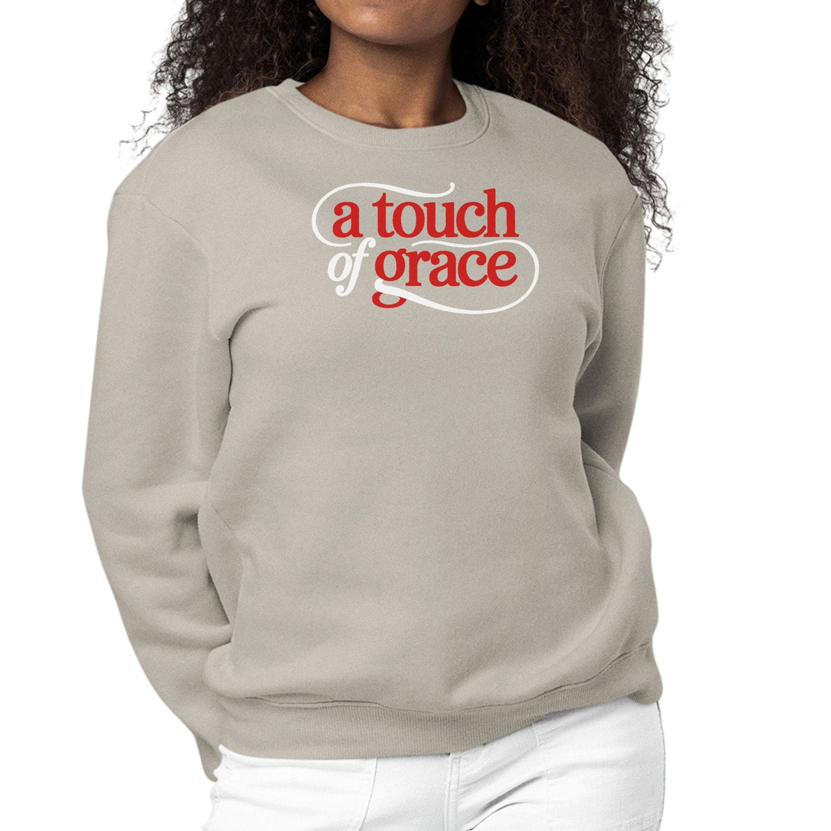 Womens Graphic Sweatshirt - a Touch of Grace Inspirational Motivational Shirt