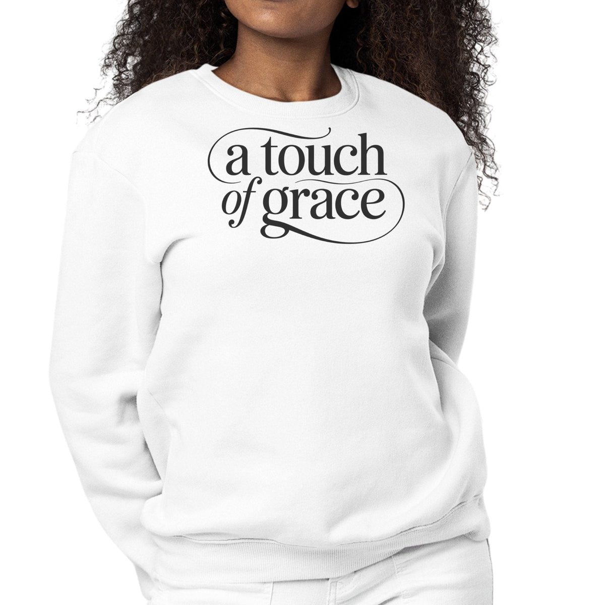 Womens Graphic Sweatshirt - a Touch of Grace Inspirational Motivational Shirt